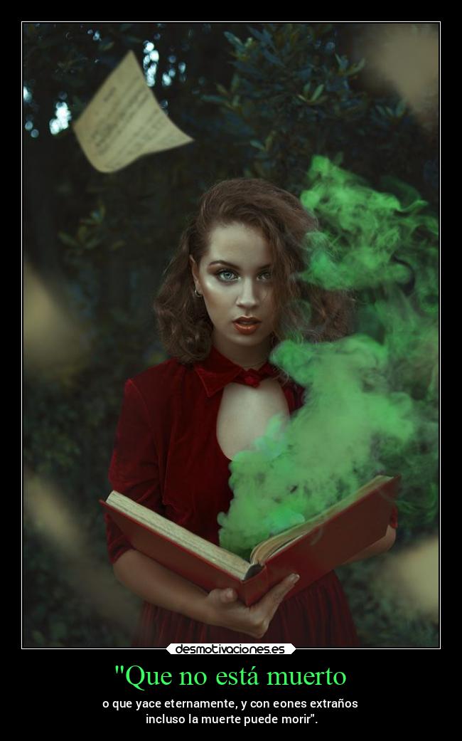 Que no está muerto - 