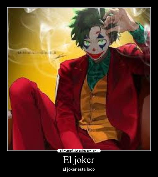 carteles sociedad joker esta loco desmotivaciones