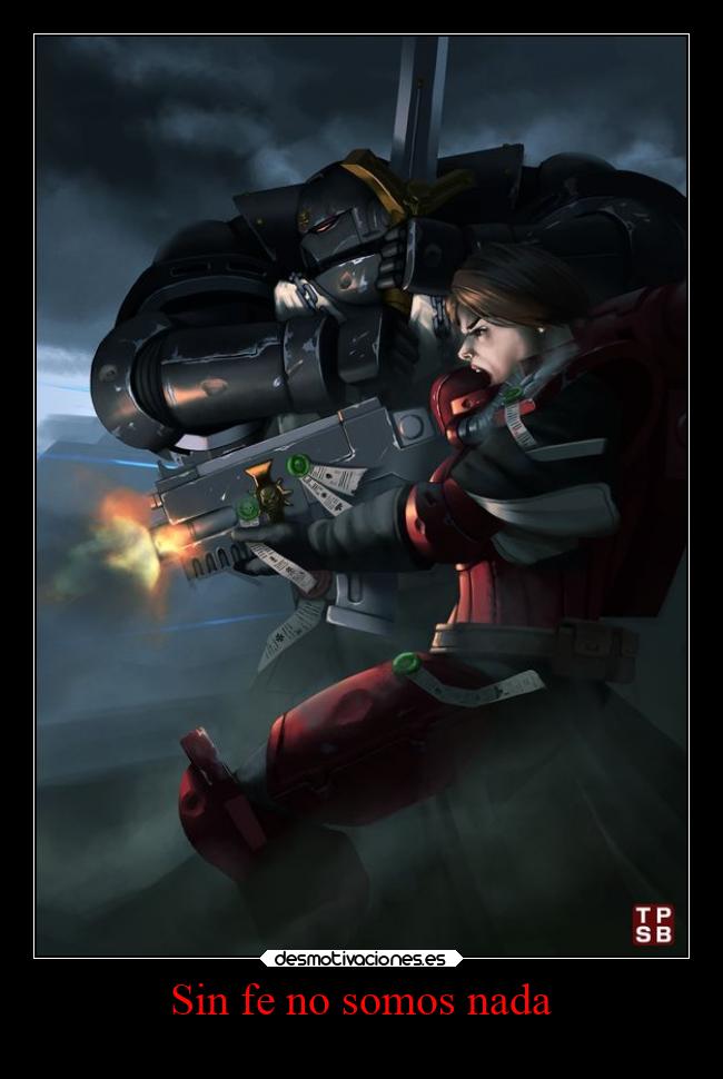 Sin fe no somos nada -