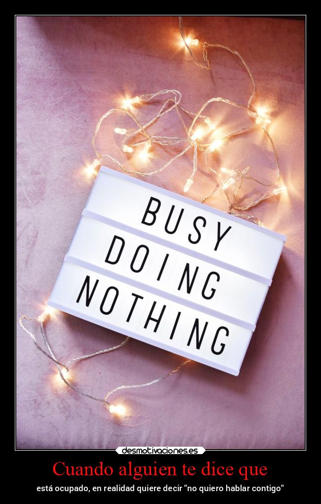 Cuando alguien te dice que - 