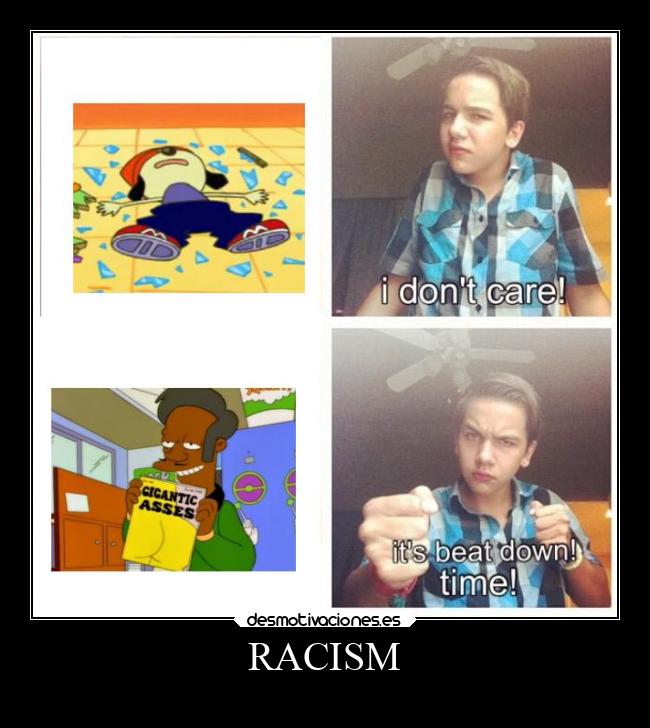 RACISM -
