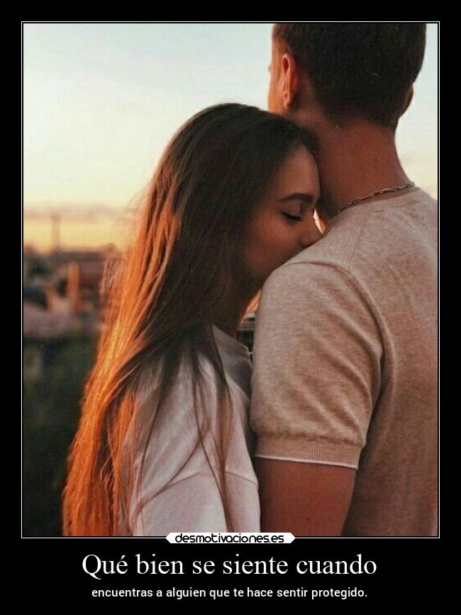 Qué bien se siente cuando -
