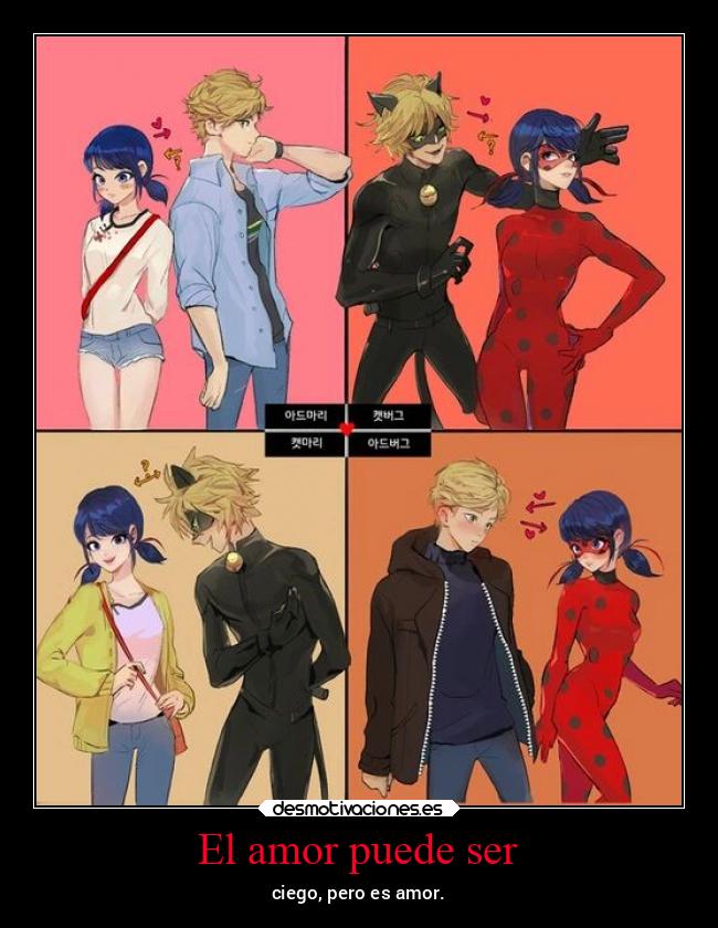 El amor puede ser - ciego, pero es amor.