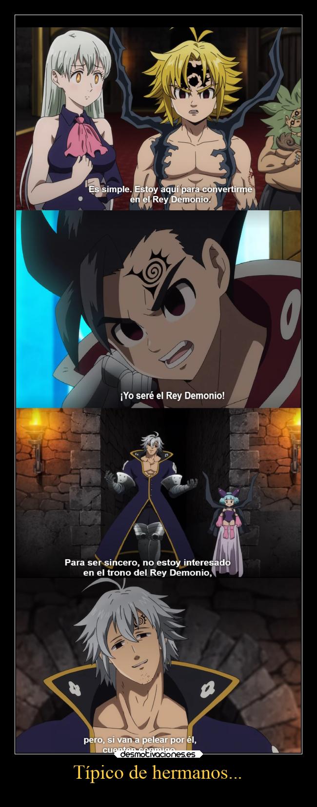 Típico de hermanos... -