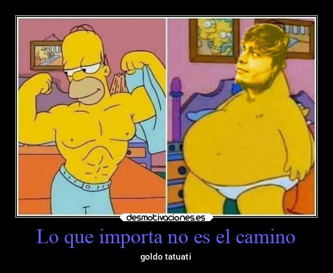 Lo que importa no es el camino -