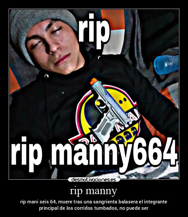 rip manny -