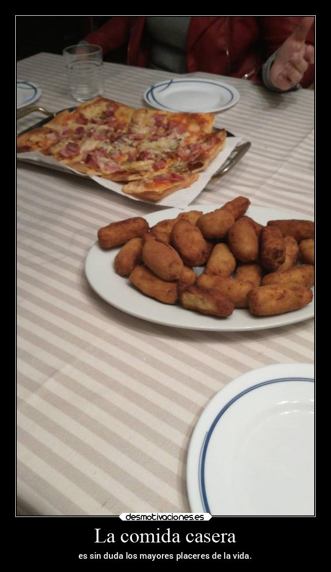 La comida casera - es sin duda los mayores placeres de la vida.