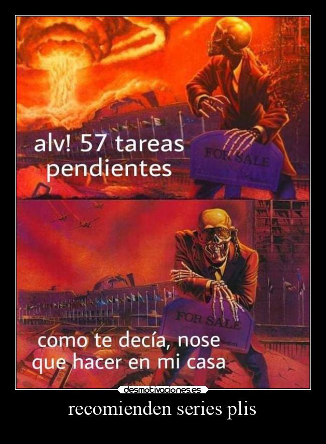 recomienden series plis -