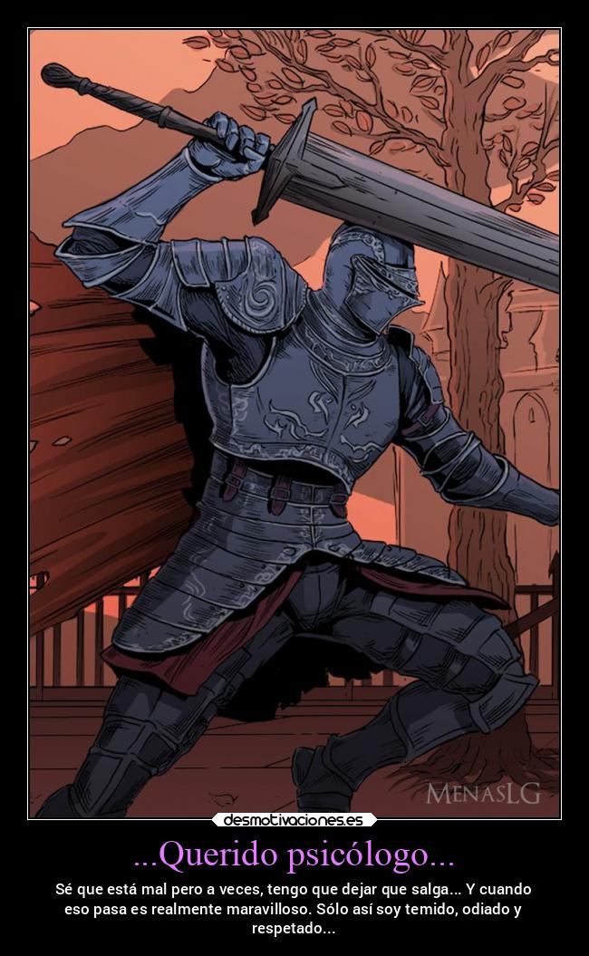 ...Querido psicólogo... -