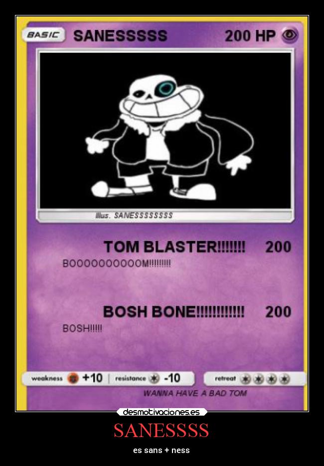 SANESSSS - es sans + ness