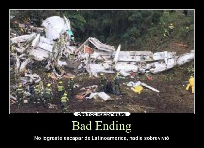 carteles memes meme latinoamerica bad ending desmotivaciones