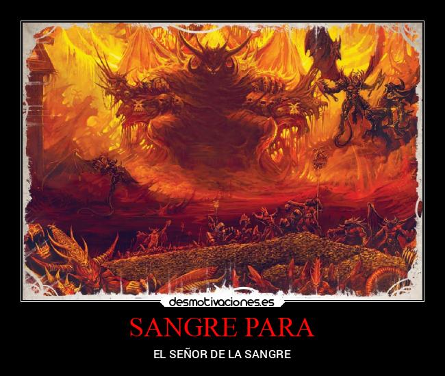 SANGRE PARA - EL SEÑOR DE LA SANGRE