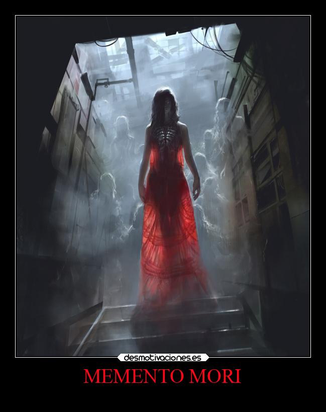 MEMENTO MORI -