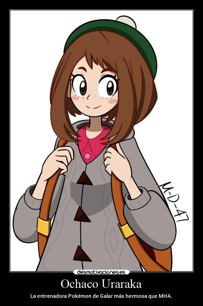 Ochaco Uraraka - La entrenadora Pokémon de Galar más hermosa que MHA.