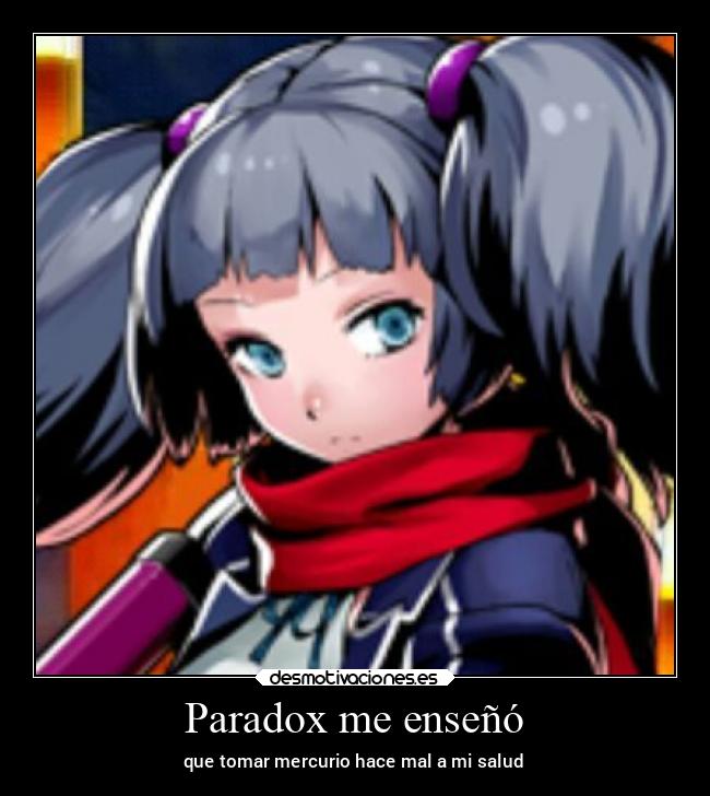 Paradox me enseñó -