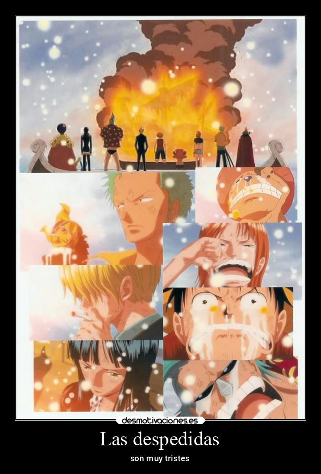 Las despedidas - son muy tristes