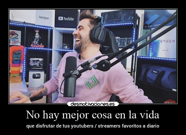 carteles vida alegria twitch streamer auronplay reborn desmotivaciones