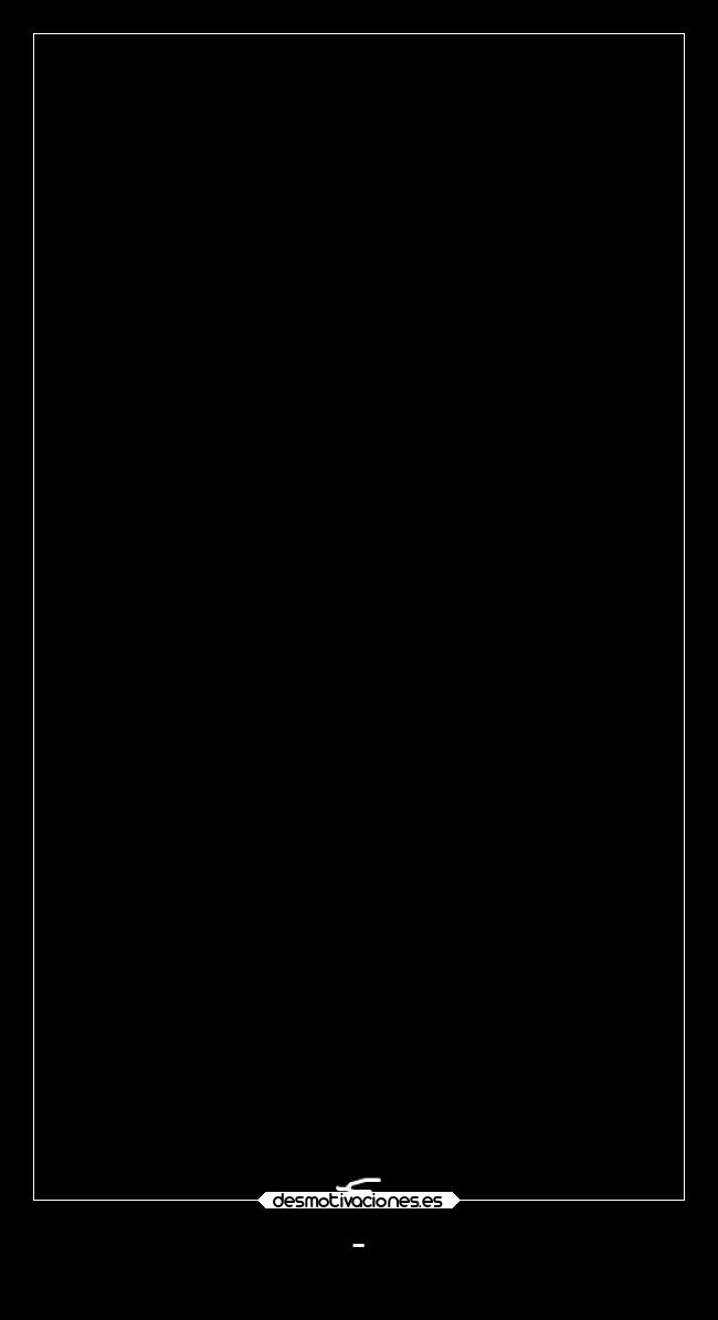 carteles vida ltsc lrssg alex vazquez999 desmotivaciones