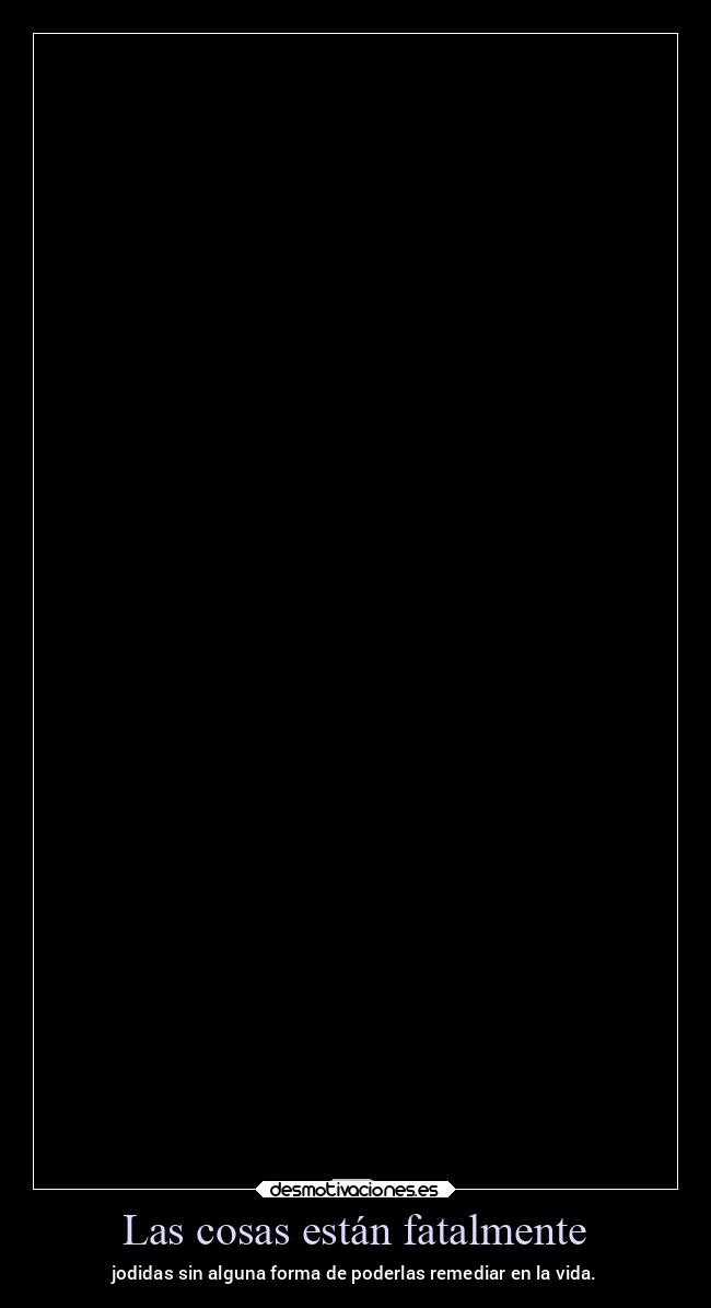 carteles vida ltsc lrssg alex vazquez999 victoryanddeath victory and death desmotivaciones