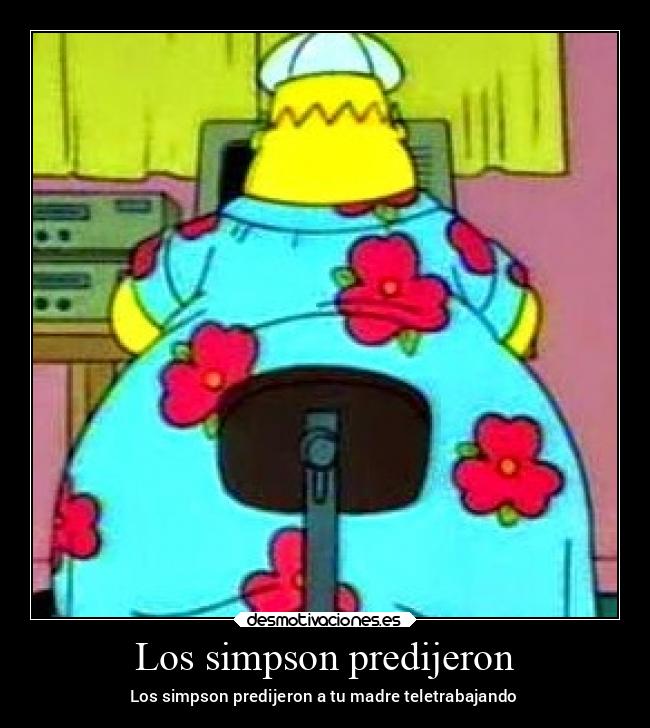 Los simpson predijeron - Los simpson predijeron a tu madre teletrabajando