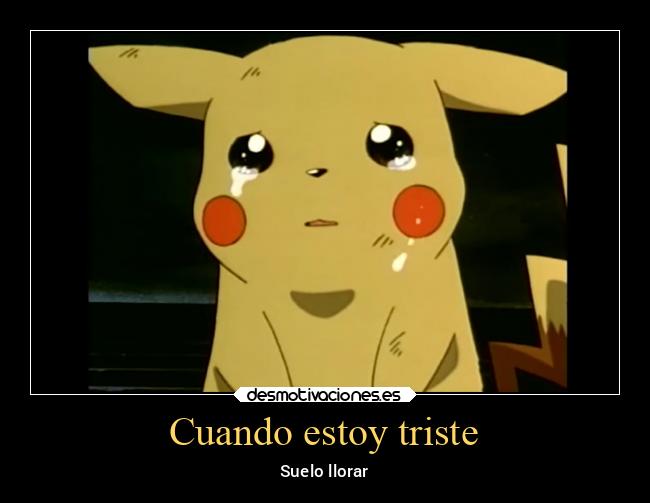 Cuando estoy triste - 