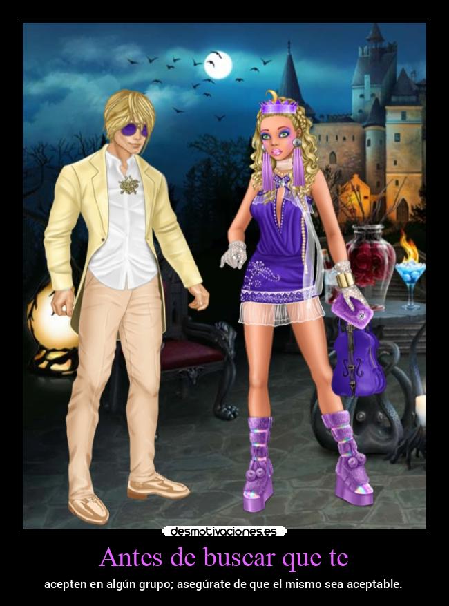Antes de buscar que te - acepten en algún grupo; asegúrate de que el mismo sea aceptable.