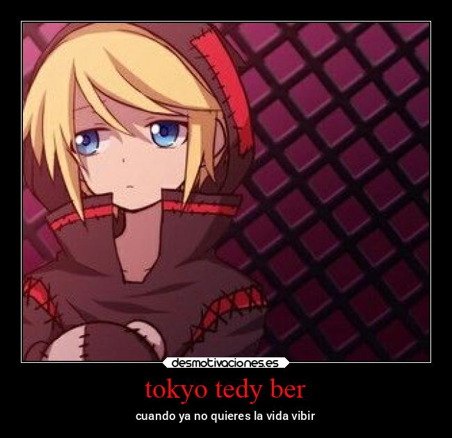 tokyo tedy ber - cuando ya no quieres la vida vibir