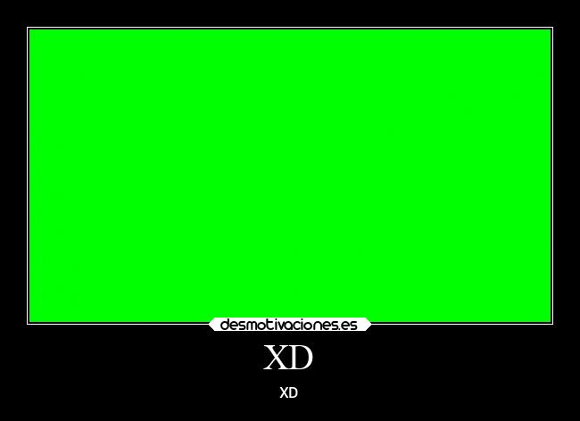 XD - XD
