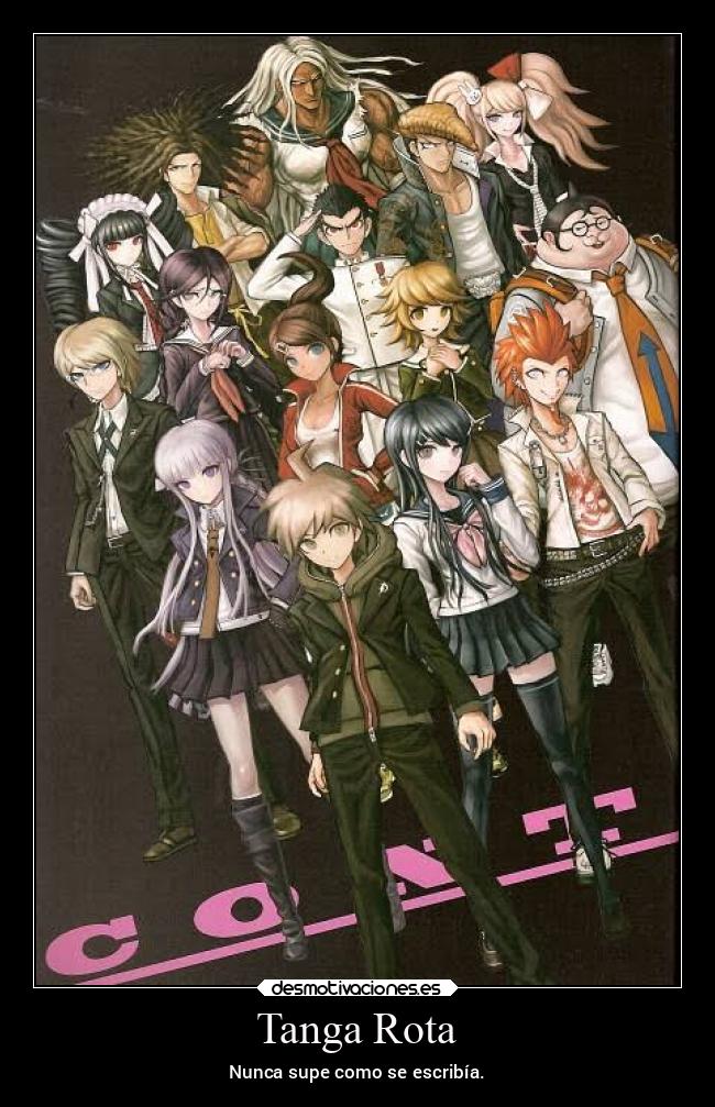 Tanga Rota - Nunca supe como se escribía.