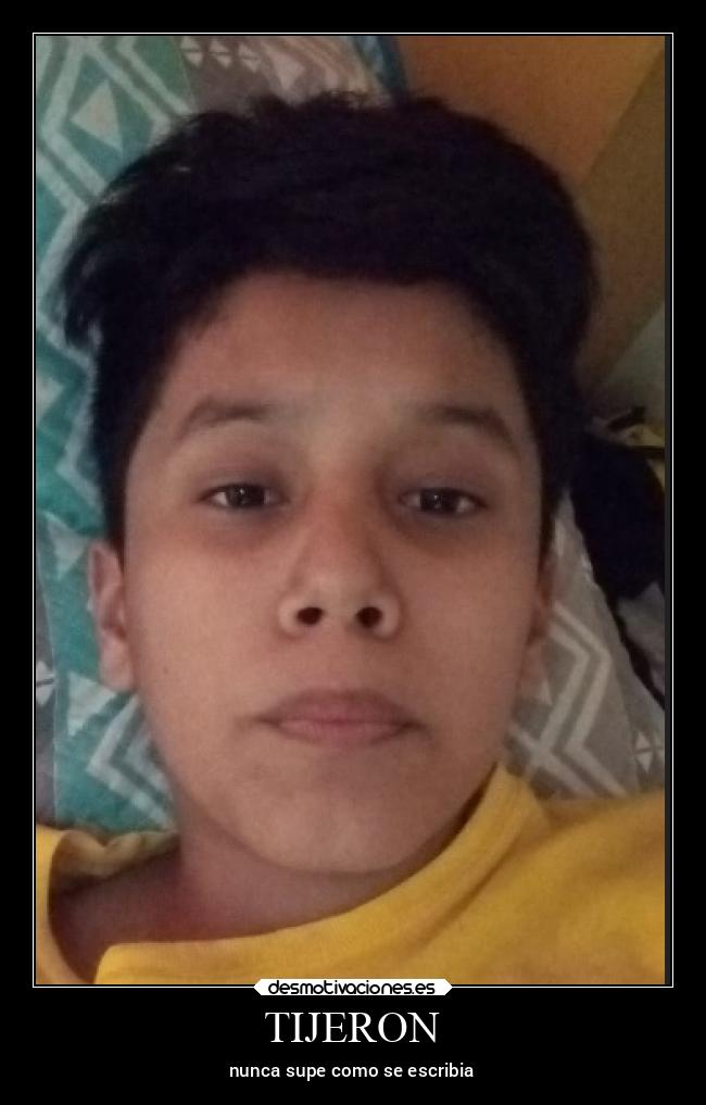 TIJERON - nunca supe como se escribia