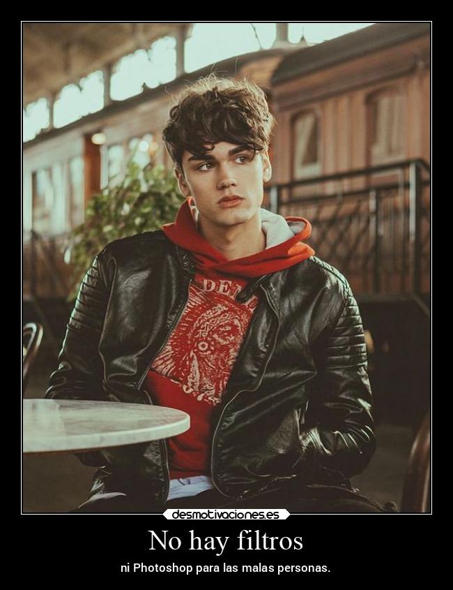 No hay filtros - ni Photoshop para las malas personas.