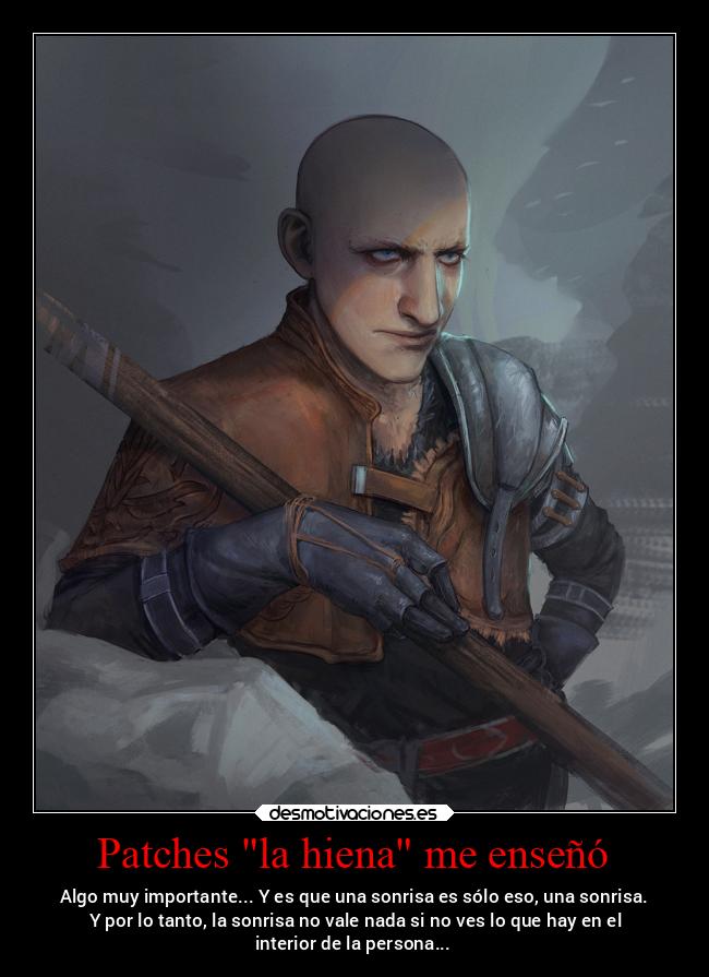 Patches la hiena me enseñó -