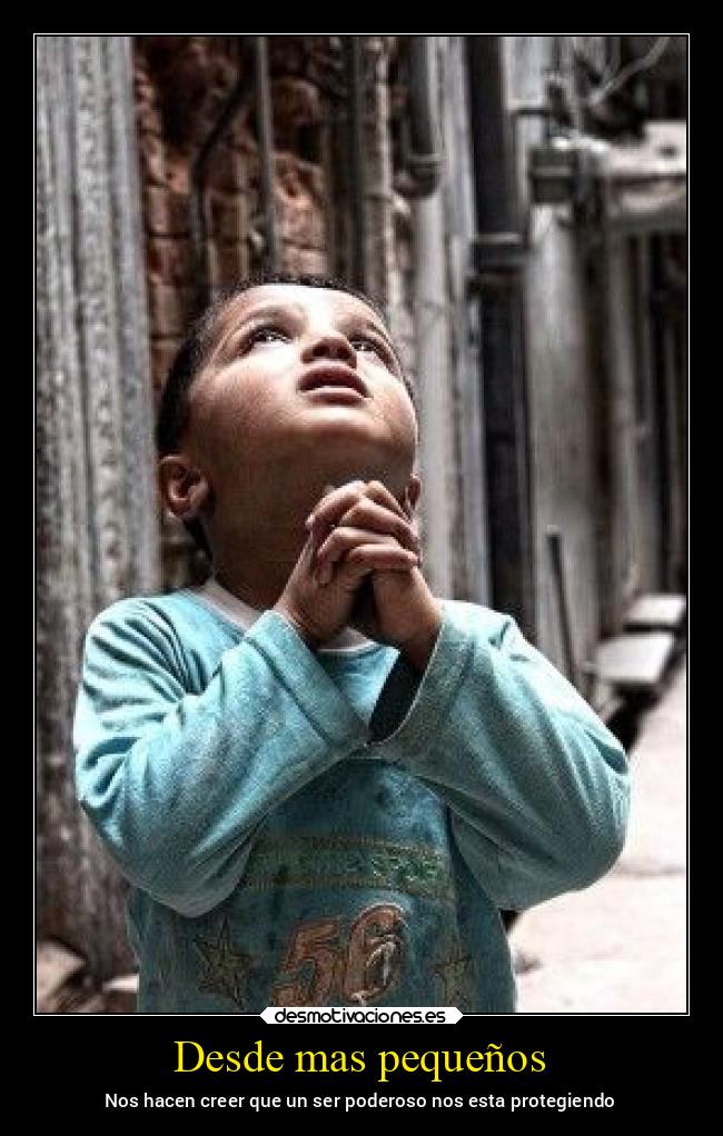 carteles infancia amor dios ser poderoso desmonavidad2020 desmotivaciones