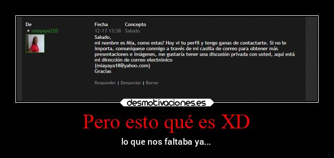 Pero esto qué es XD - lo que nos faltaba ya...