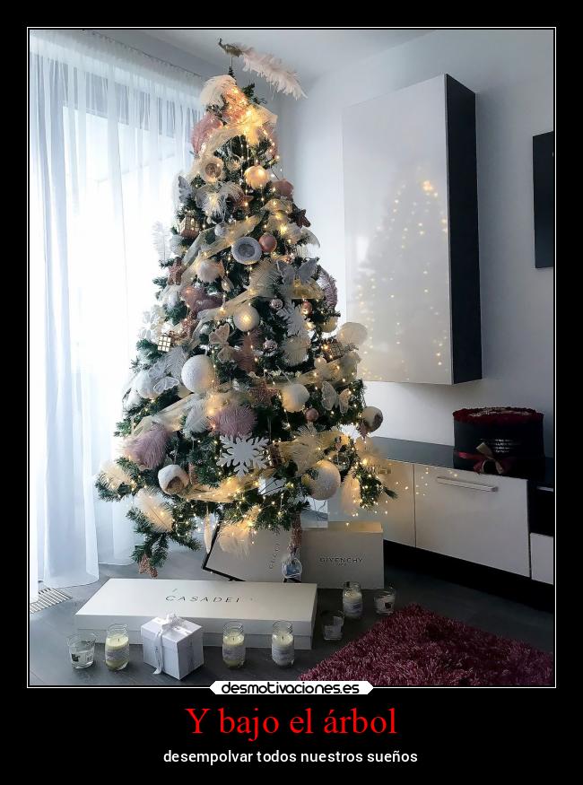 Y bajo el árbol - desempolvar todos nuestros sueños