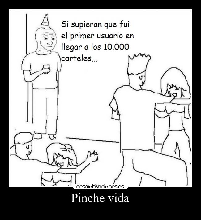 Pinche vida - 