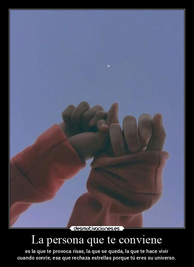 La persona que te conviene -