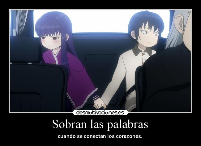 Sobran las palabras - cuando se conectan los corazones.