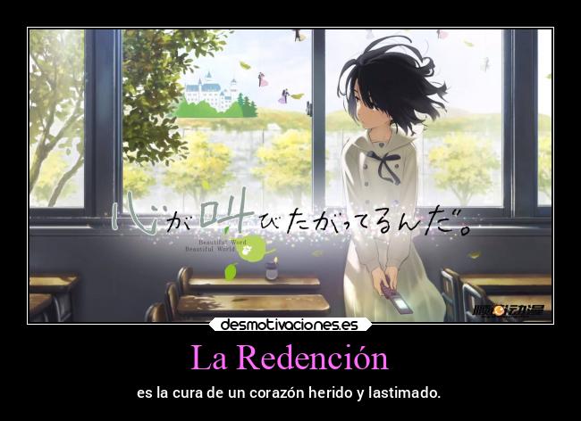 carteles anime corazon kokoroga sakebitagatterunda redencion arrepentimiento desmotivaciones