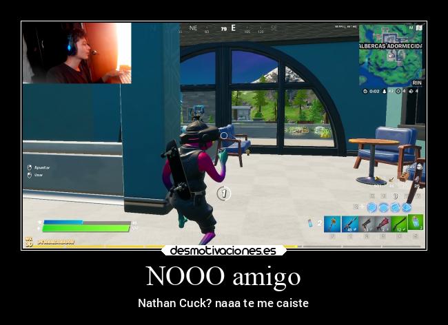 NOOO amigo - Nathan Cuck? naaa te me caiste