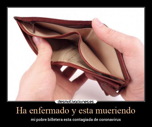 Ha enfermado y esta mueriendo -