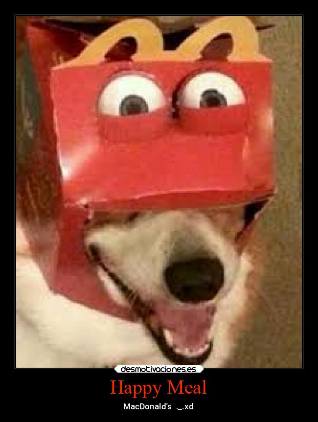 Happy Meal - MacDonalds ._.xd