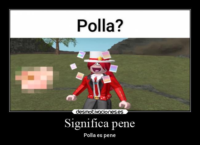 Significa pene - Polla es pene
