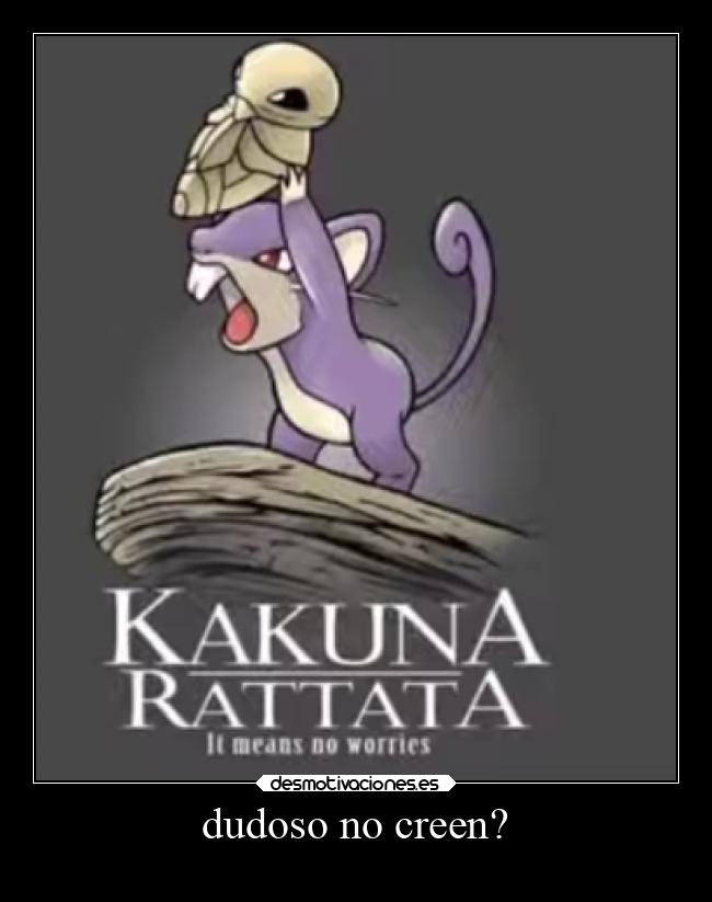 dudoso no creen? -