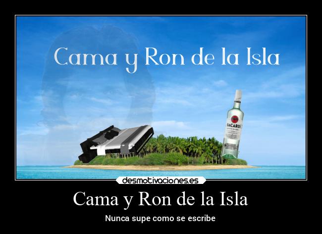 Cama y Ron de la Isla -