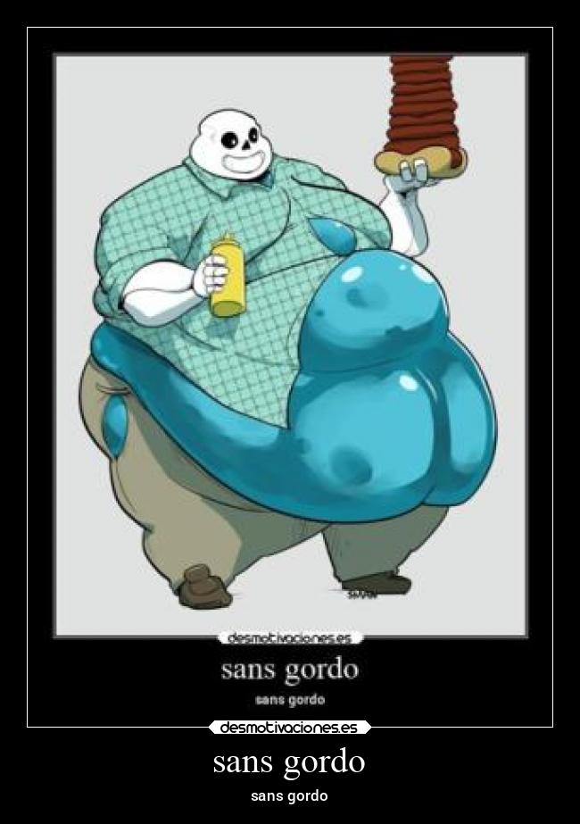 sans gordo - sans gordo