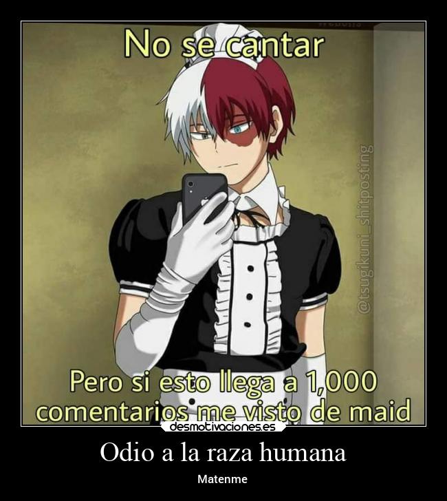 Odio a la raza humana -