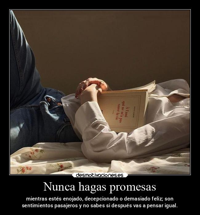 Nunca hagas promesas -