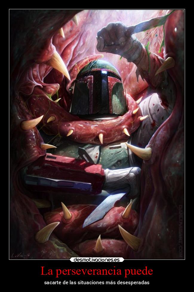 La perseverancia puede - sacarte de las situaciones más desesperadas