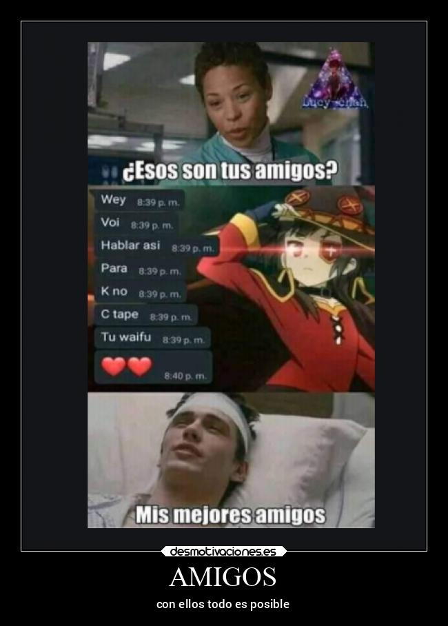 AMIGOS - con ellos todo es posible